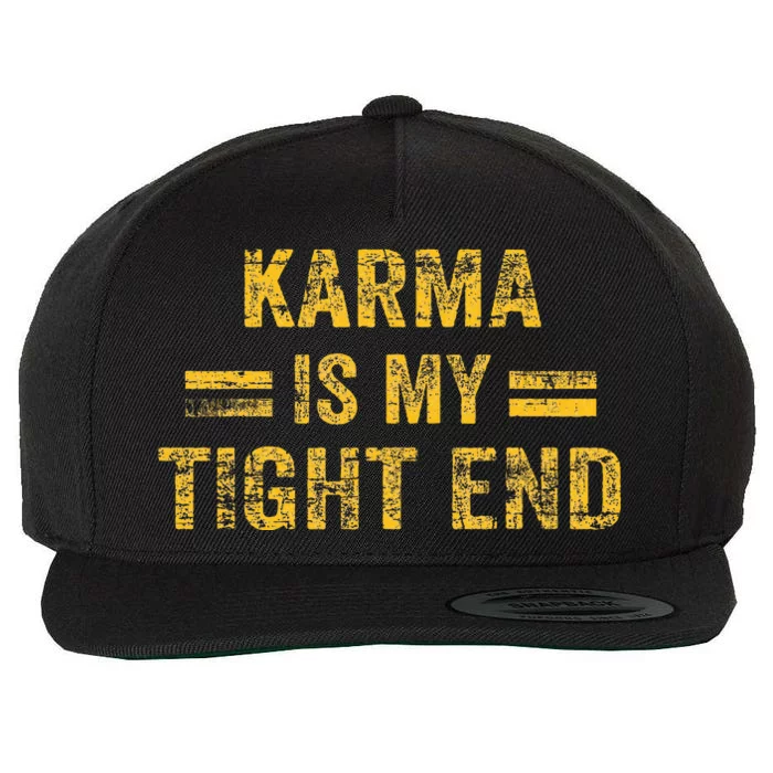 Karma is My Tight End Wool Snapback Cap