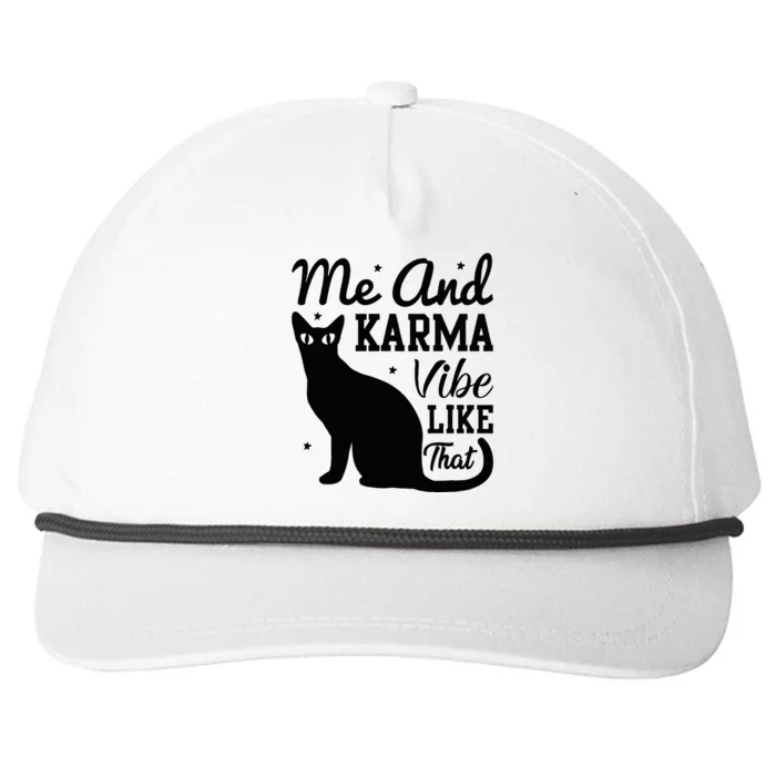 Karma Is My Boyfriend Me And Karma Vibe Like That Cat Lover Snapback Five-Panel Rope Hat