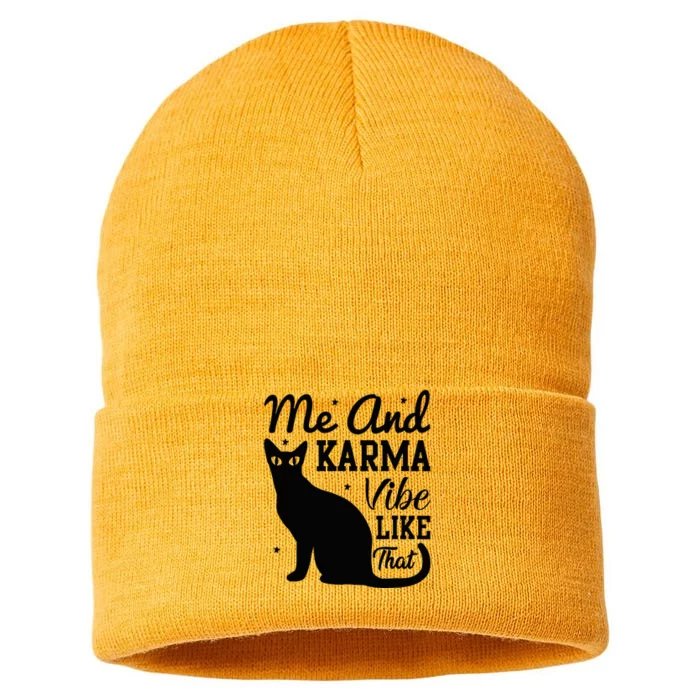 Karma Is My Boyfriend Me And Karma Vibe Like That Cat Lover Sustainable Knit Beanie