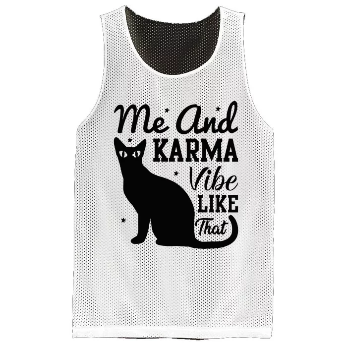 Karma Is My Boyfriend Me And Karma Vibe Like That Cat Lover Mesh Reversible Basketball Jersey Tank