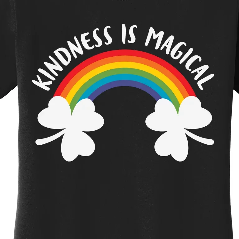 Kindness Is Magical Funny Irish Women's T-Shirt