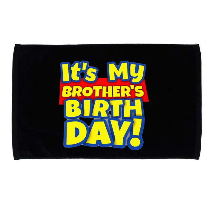 Kids Its My Brothers Toy Birthday Party Gift Microfiber Hand Towel