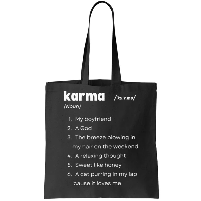 Karma Is My Boyfriend Karma A God Relaxing Thought Inspired Tote Bag