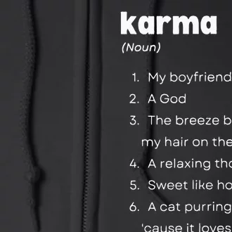 Karma Is My Boyfriend Karma A God Relaxing Thought Inspired Full Zip Hoodie