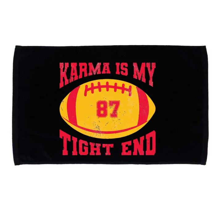 Karma Is My Tight End Football Season Game Day Microfiber Hand Towel