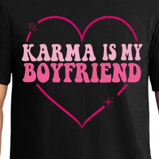 Karma Is My Boyfriend heart groovy Spirituel Sarcastic Quote Pajama Set