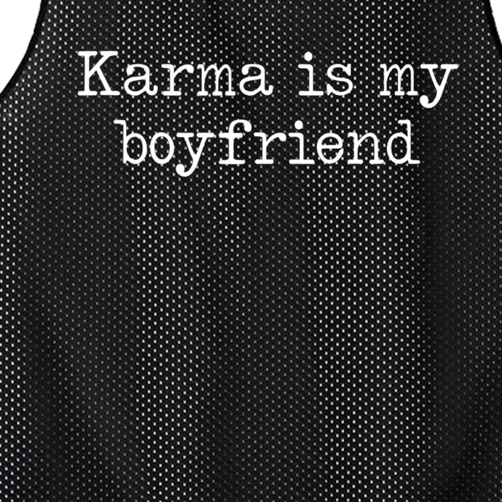 Karma Is My Boyfriend Funny Sarcastic Trendy Women Men Mesh Reversible Basketball Jersey Tank