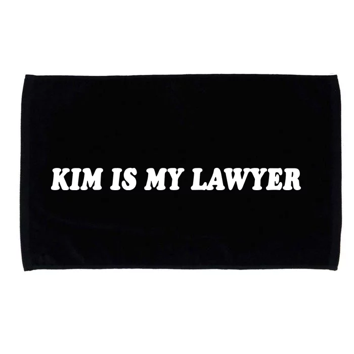 Kim Is My Lawyer Social Criminal Justice Reform Microfiber Hand Towel