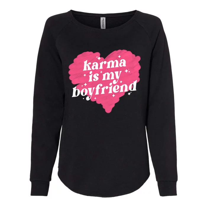 Karma Is My Boyfriend Pink Heart Womens California Wash Sweatshirt