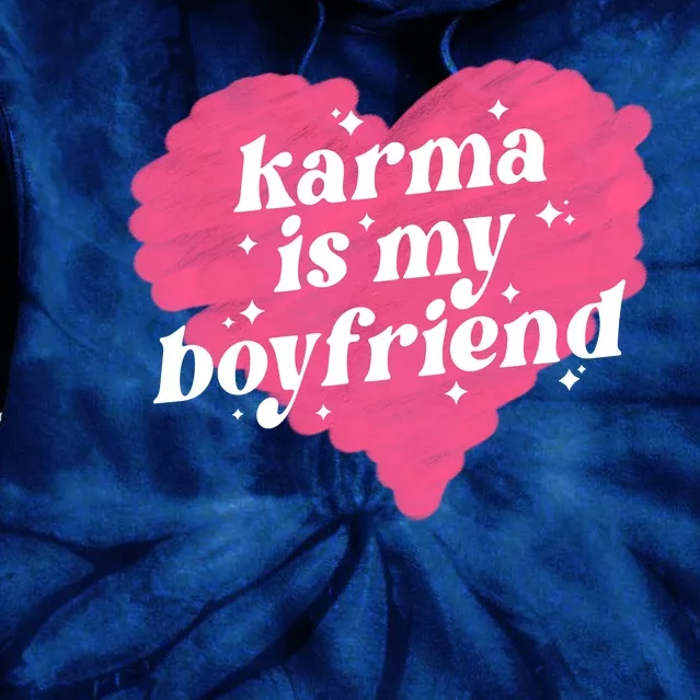 Karma Is My Boyfriend Pink Heart Tie Dye Hoodie