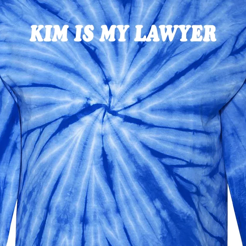 Kim Is My Lawyer Social Criminal Justice Reform Gift Tie-Dye Long Sleeve Shirt