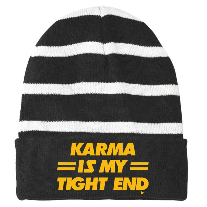 Karma Is My Tight End Kansas City Football Striped Beanie with Solid Band