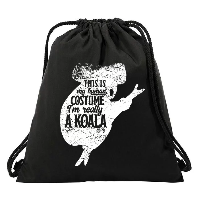 Koala Is My Human Costume Love Australian Koalas Kids Drawstring Bag