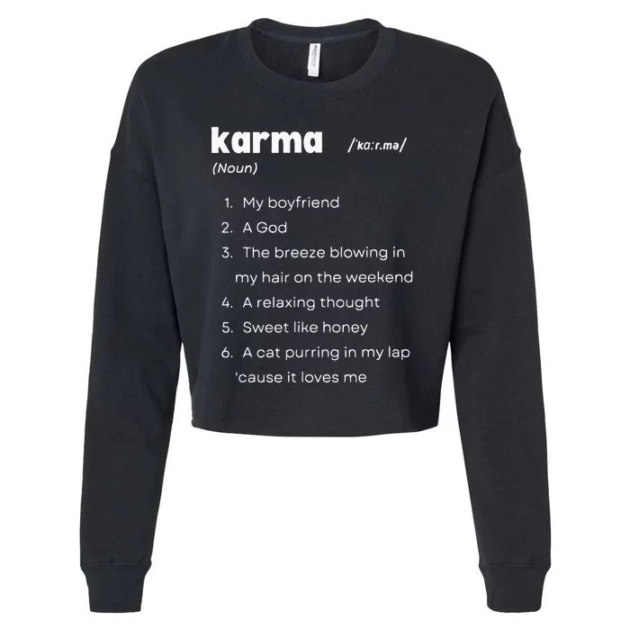 Karma Is My Friend Vintage Inspired Cropped Pullover Crew