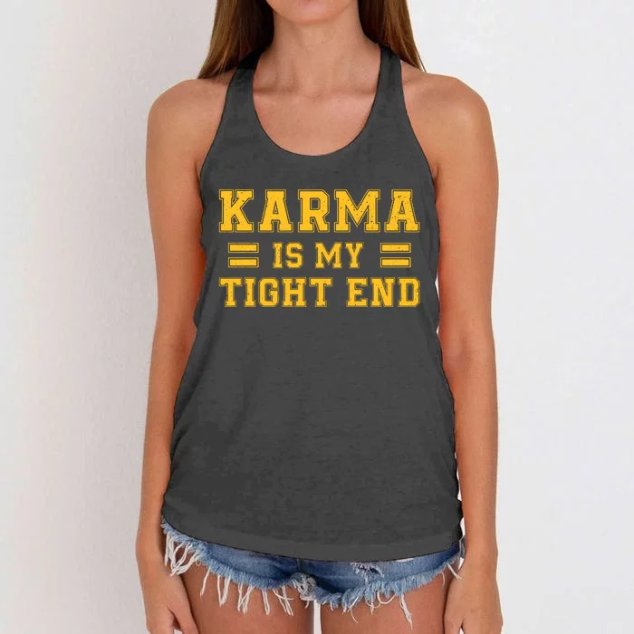 Karma Is My Tight End Women's Knotted Racerback Tank