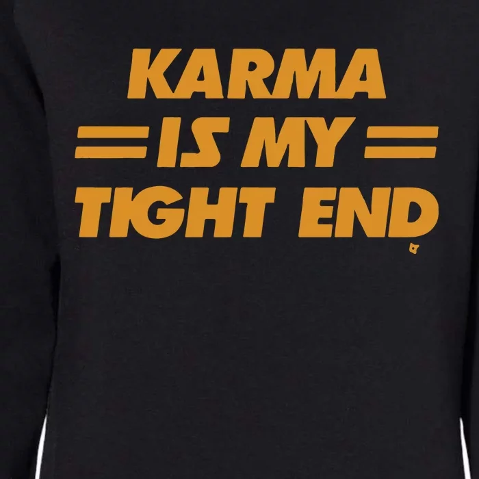 Karma Is My Tight End Kansas Womens California Wash Sweatshirt