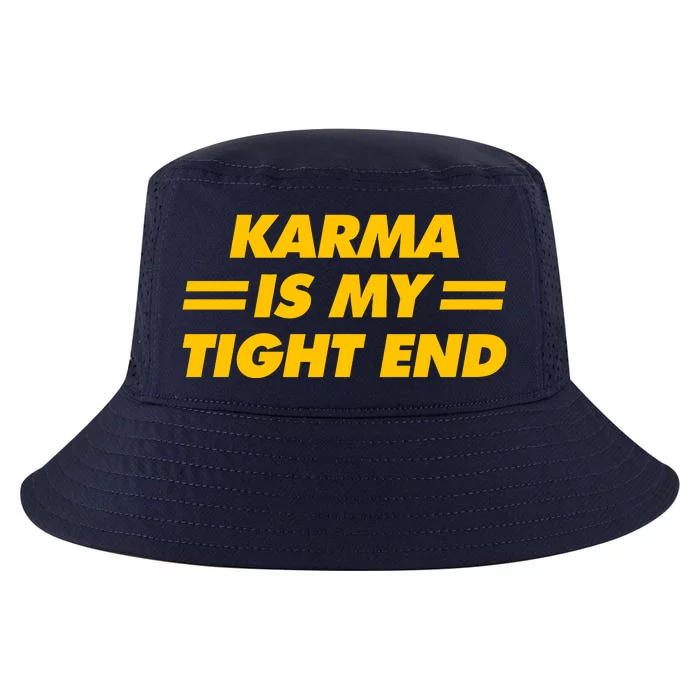 Karma Is My Tight End Cool Comfort Performance Bucket Hat