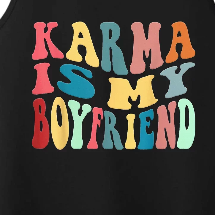 Karma Is My Boyfriend Karma Is Cat Funny Sarcastic Music Performance Tank