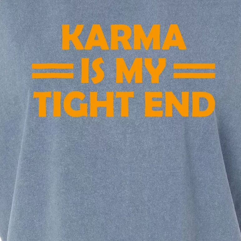 Karma Is My Tight End Garment-Dyed Women's Muscle Tee