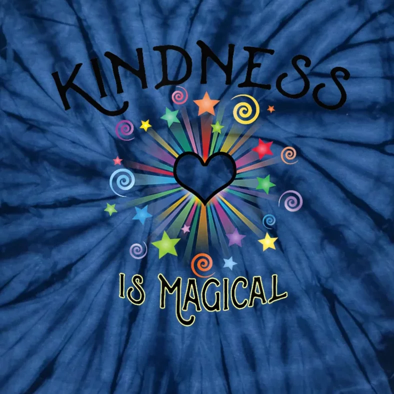 KINDNESS Is Magical Motivational Positive Message Tie-Dye T-Shirt