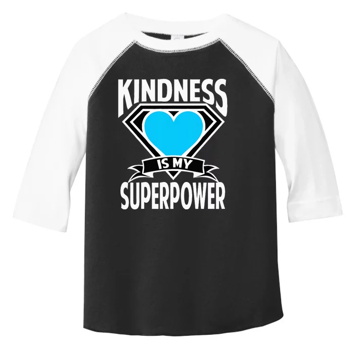 Kindness Is My Superpower Choose Kind Anti Bullying Toddler Fine Jersey T-Shirt