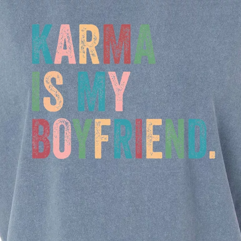 Karma Is My Boy Friend Karma Is Cat Garment-Dyed Women's Muscle Tee