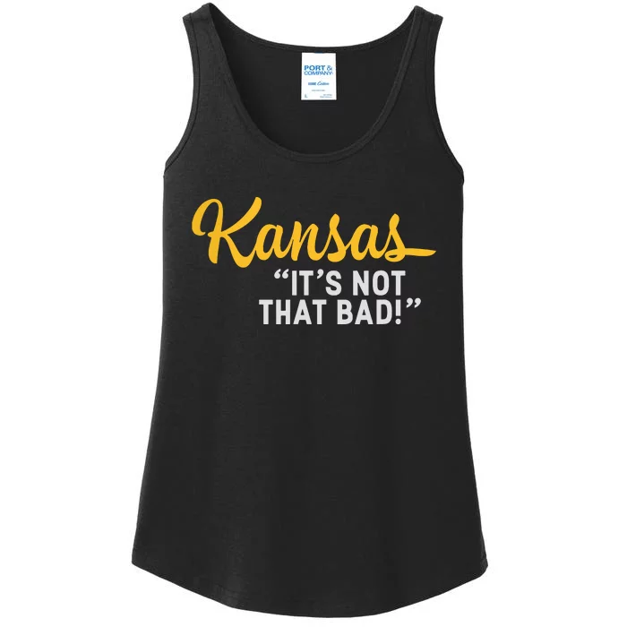 Kansas Its Not That Bad Funny Underrated Usa State Pride Ladies Essential Tank