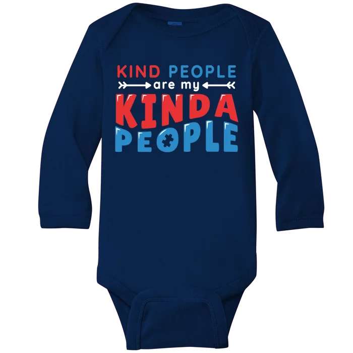 Kind People Are My Kinda People Autism Awareness Baby Long Sleeve Bodysuit