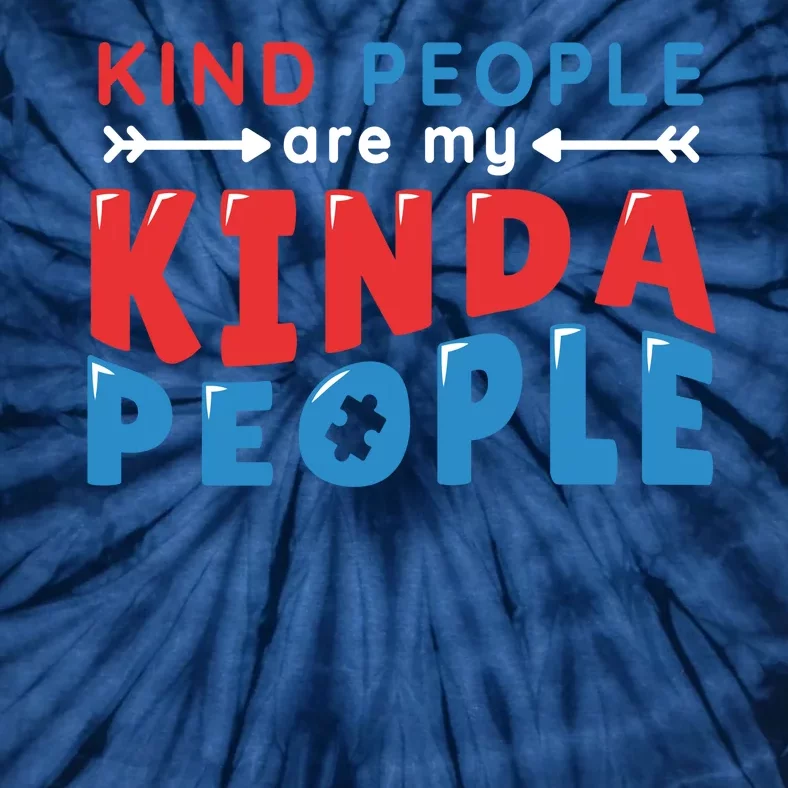 Kind People Are My Kinda People Autism Awareness Tie-Dye T-Shirt