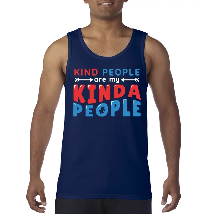 Kind People Are My Kinda People Autism Awareness Tank Top