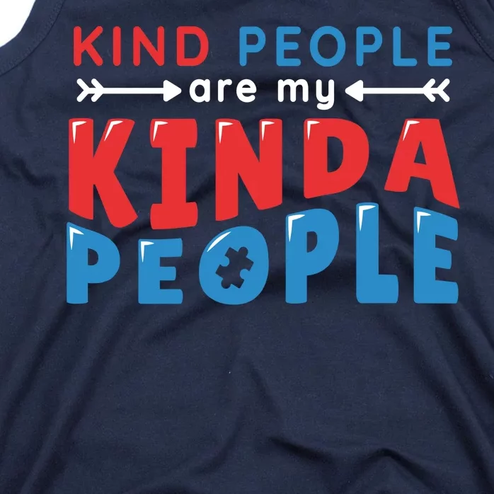 Kind People Are My Kinda People Autism Awareness Tank Top