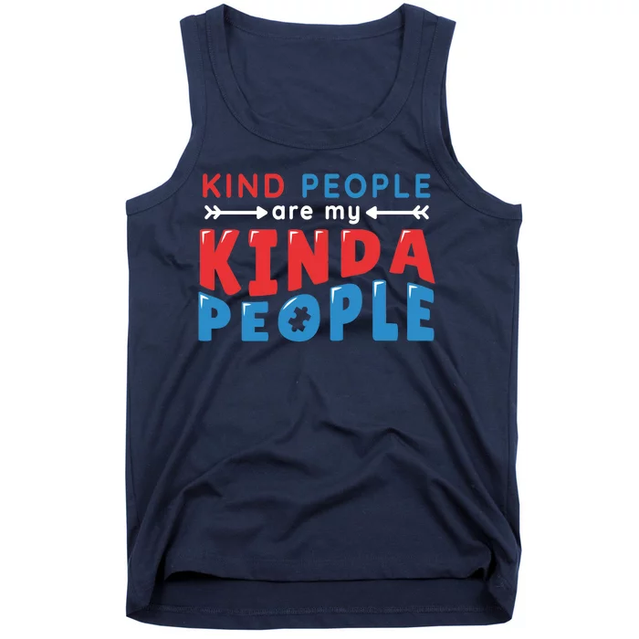 Kind People Are My Kinda People Autism Awareness Tank Top