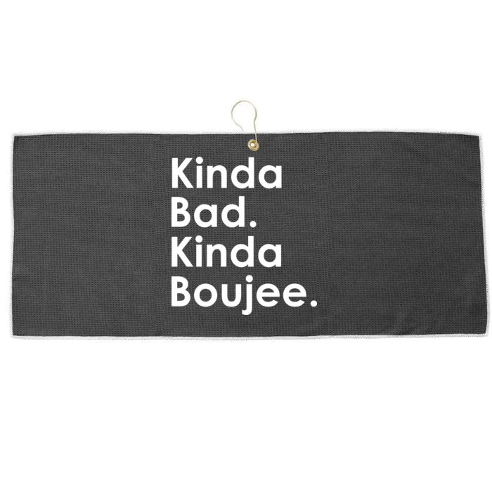 Kinda Bad Kinda Boujee Trendy Saying Text Logo Large Microfiber Waffle Golf Towel