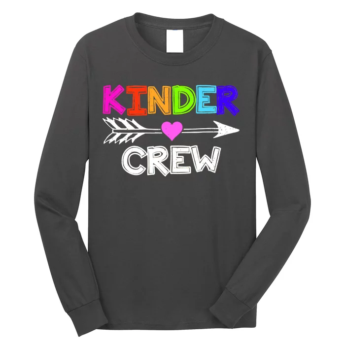 Kinder Crew Kindergarten Teacher Long Sleeve Shirt