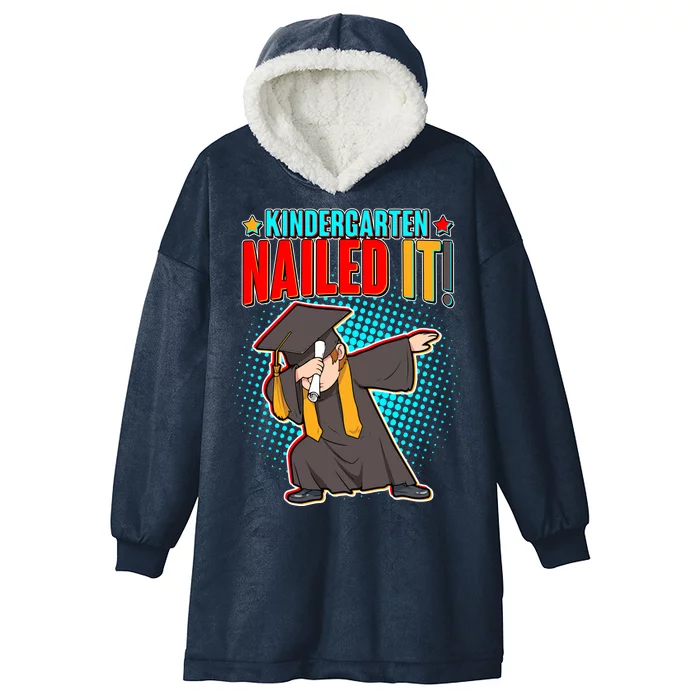 Kindergarten Graduate Nailed It Hooded Wearable Blanket