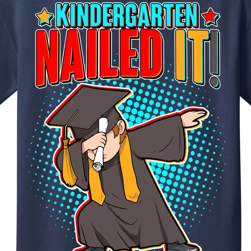 Kindergarten Graduate Nailed It Kids T-Shirt