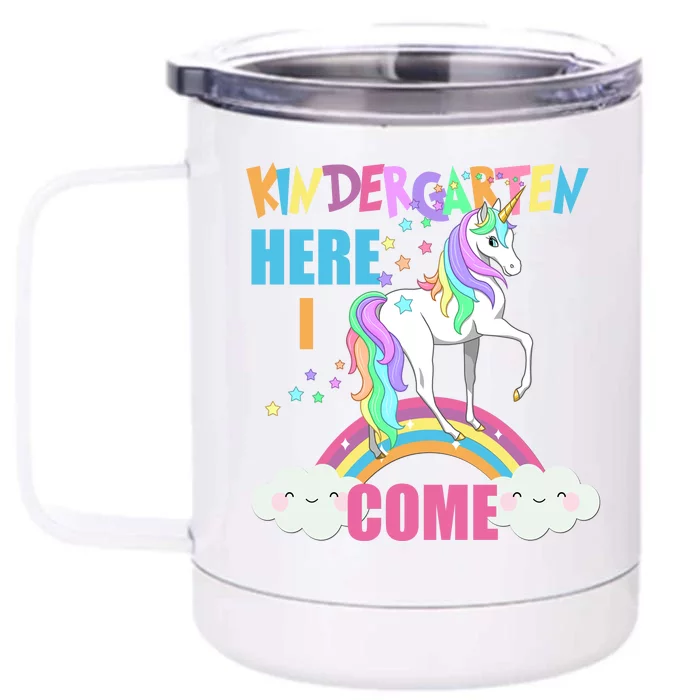 Kindergarten Here I Come Magical Unicorn Front & Back 12oz Stainless Steel Tumbler Cup