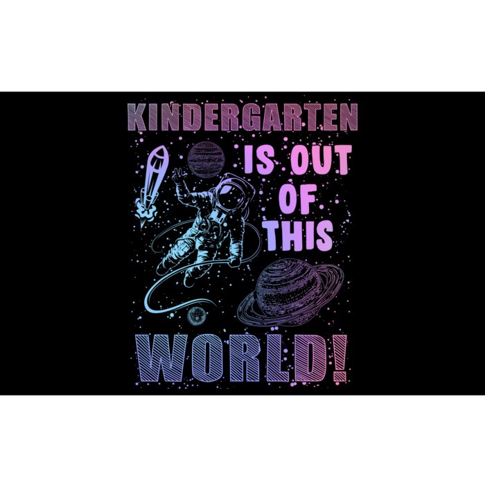 Kindergarten Is Out Of This World Bumper Sticker