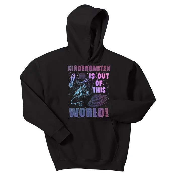 Kindergarten Is Out Of This World Kids Hoodie