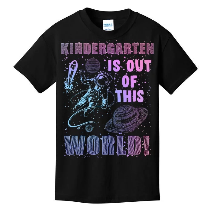 Kindergarten Is Out Of This World Kids T-Shirt