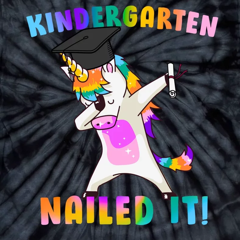 Kindergarten Nailed It Tie-Dye T-Shirt