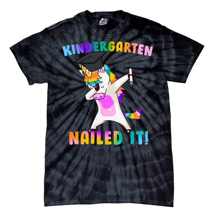 Kindergarten Nailed It Tie-Dye T-Shirt