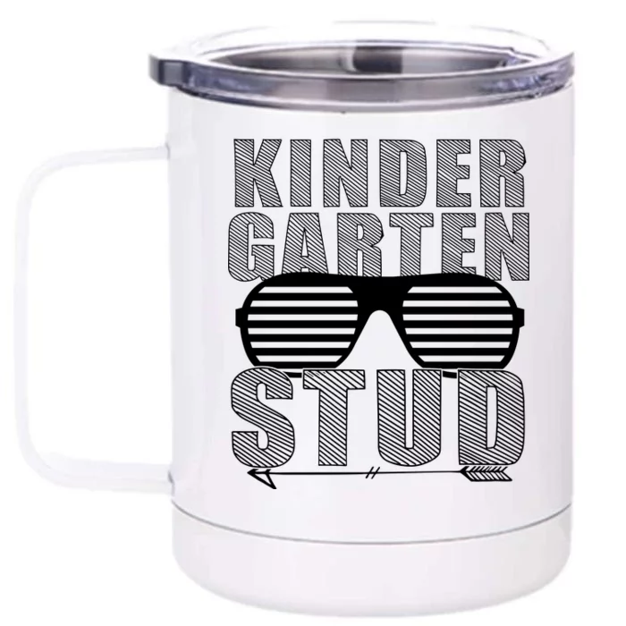 Kindergarten Stud Funny School Front & Back 12oz Stainless Steel Tumbler Cup