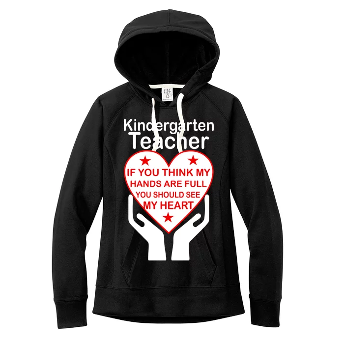 Kindergarten Teacher See My Heart Women's Fleece Hoodie