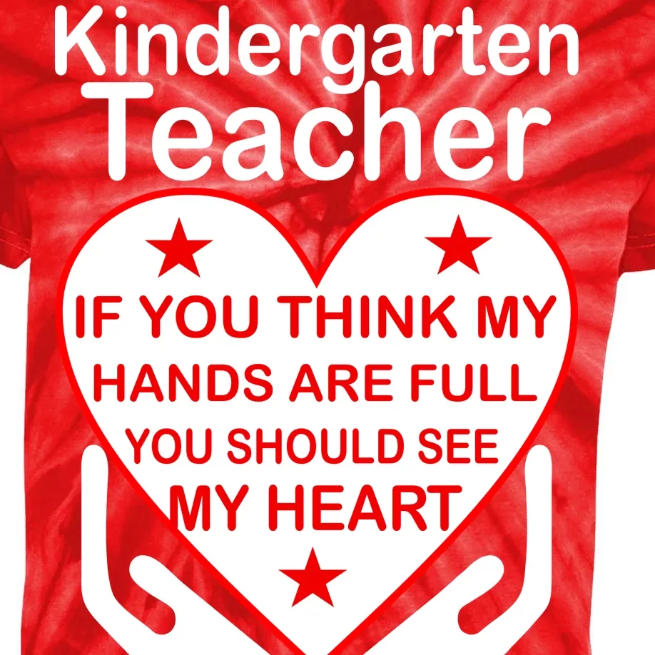 Kindergarten Teacher See My Heart Kids Tie-Dye T-Shirt