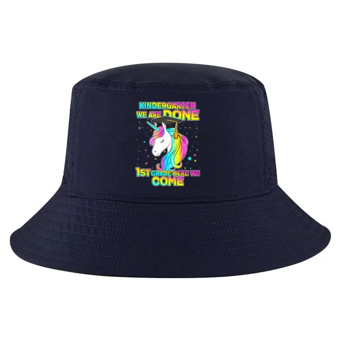 Kindergarten We Are Done 1st Grade Here We Come Cool Comfort Performance Bucket Hat