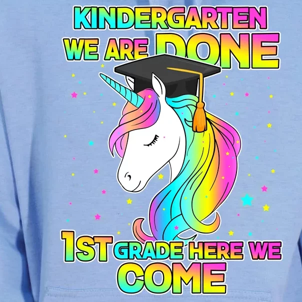 Kindergarten We Are Done 1st Grade Here We Come Unisex Surf Hoodie