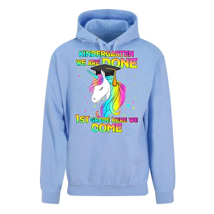 Kindergarten We Are Done 1st Grade Here We Come Unisex Surf Hoodie