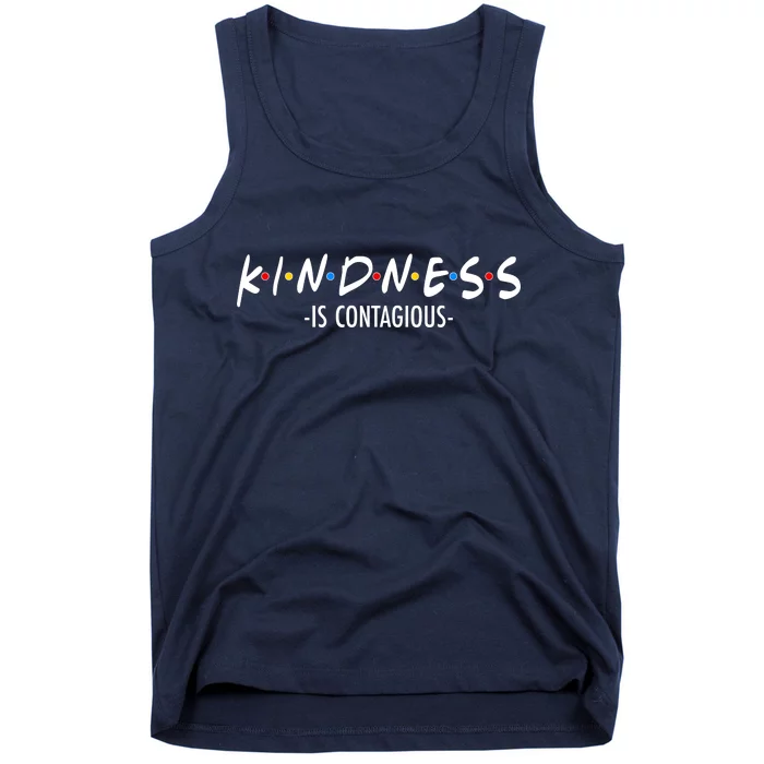 Kindness Is Contagious Tank Top