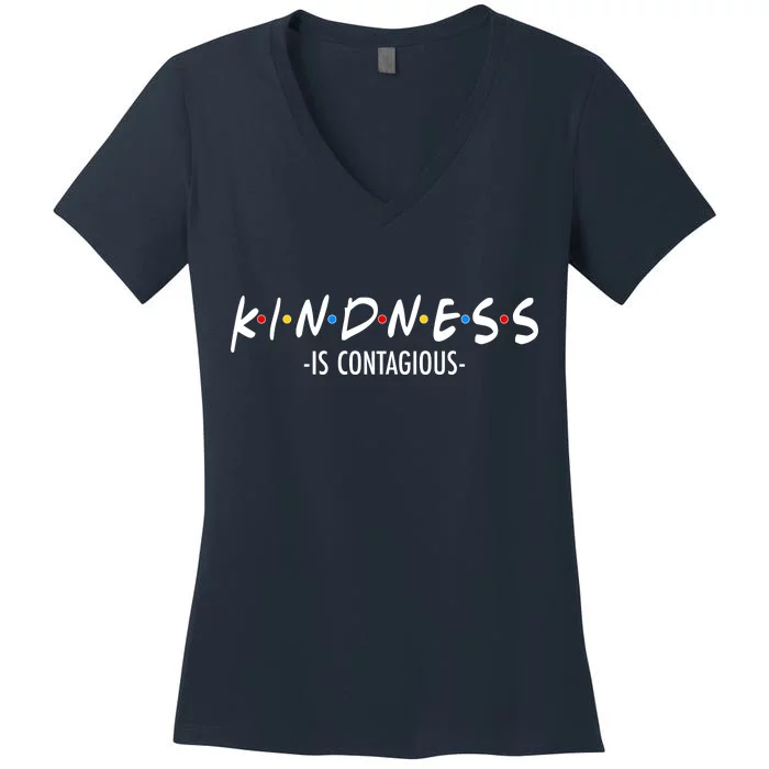 Kindness Is Contagious Women's V-Neck T-Shirt